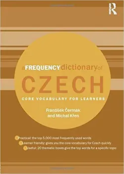 خرید کتاب زبان جمهوری چک A Frequency Dictionary of Czech: Core Vocabulary for Learners