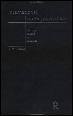 خرید International Radio Journalism Communication and Society