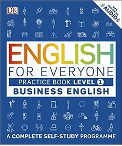 خرید کتاب انگلیش فور اوری وان بیزینس انگلیش English for Everyone Business English Practice Book Level 1