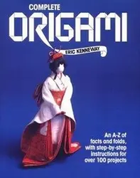خرید کتاب زبان ژاپنی اوریگامی کامل Complete Origami