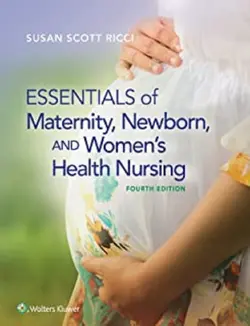 خرید کتاب اسنشالز مترنیتی Essentials of Maternity, Newborn, and Women’s Health Nursing Fourth Edition2016