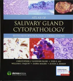 خرید کتاب اطلس آف سالیوری گلند سایتوپاتولوژی Atlas of Salivary Gland Cytopathology: with Histopathologic Correlations