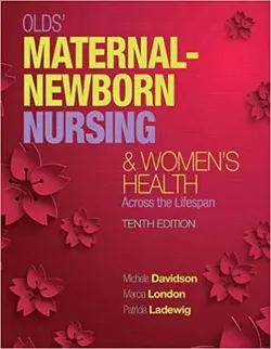 خرید کتاب اولدز مترنال نیوبورن نرسینگ Olds’ Maternal-Newborn Nursing & Women’s Health Across the Lifespan 10th Edition2015