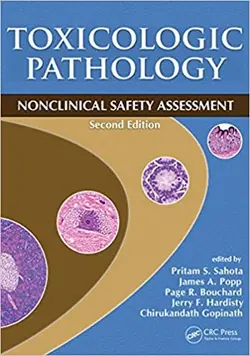 خرید کتاب تاکسیکولوژیک پاتولوژی Toxicologic Pathology: Nonclinical Safety Assessment, Second Edition 2nd Edition, Kindle Edition