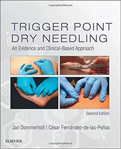 خرید کتاب تریگر پوینت درای نیدلینگ Trigger Point Dry Needling : An Evidence and Clinical-Based Approach