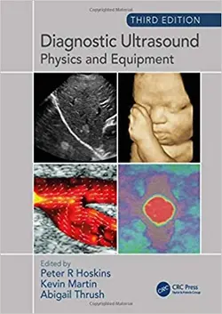 خرید کتاب دایگناستیک آلتراسوند Diagnostic Ultrasound: Physics and Equipment 3rd Edition2019