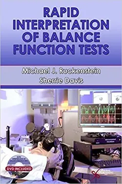 خرید کتاب راپید اینترپرتیشن آف بالانس فانکشن Rapid Interpretation of Balance Function Tests 1st Edition2012