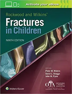 خرید کتاب راک وود اند ویلکینز فرکچرز این چیلدرن Rockwood and Wilkins Fractures in Children, Ninth Edition