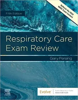 خرید کتاب ریسپریتوری کیر اکسم ریویو Respiratory Care Exam Review 5th Edition 2020