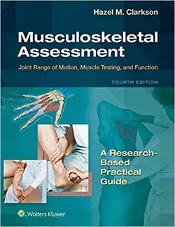 خرید کتاب ماسکولواسکلتال آسسمنت Musculoskeletal Assessment : Joint Range of Motion, Muscle Testing, and Function