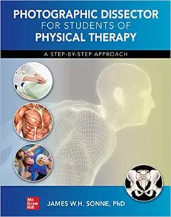 خرید کتاب پاتوگرافیک دیسکتور فور فیزیکال تراپی استیودنت Photographic Dissector for Physical Therapy Students 1st Edition