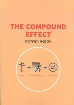 THE COMPOUND EFFECT: اثر مرکب (زبان اصلی، انگلیسی)