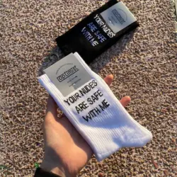 جوراب Your Nudes Are Safe With Me