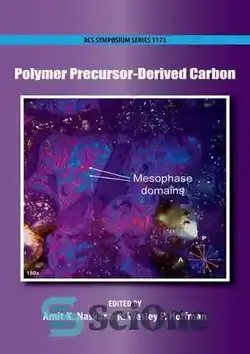 دانلود کتاب Polymer precursor-derived carbon - کربن مشتق از پیش سازهای پلیمری - سای وان | SciOne