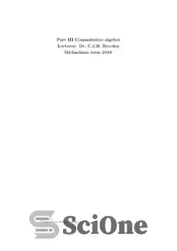 دانلود کتاب Part III Commutative algebra [lecture notes] - قسمت سوم جبر جابجایی [یادداشت های سخنرانی] - سای وان | SciOne
