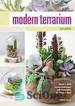 دانلود کتاب Modern terrarium studio - استودیو مدرن تراریوم - سای وان | SciOne