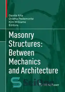 دانلود کتاب Masonry Structures: Between Mechanics and Architecture - سازه های بنایی: بین مکانیک و معماری - سای وان | SciOne