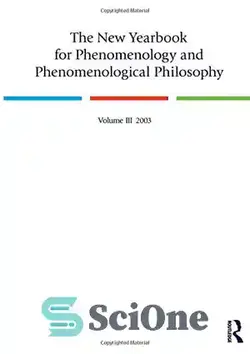دانلود کتاب The new yearbook for phenomenology and phenomenological philosophy. Volume III, 2003 - سالنامه جدید پدیدارشناسی و فلسفه پدیدارشناسی. جلد سوم، 2003 - سای وان | SciOne