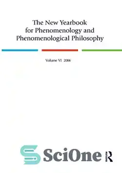 دانلود کتاب The new yearbook for phenomenology and phenomenological philosophy. Volume VI, 2006 - سالنامه جدید پدیدارشناسی و فلسفه پدیدارشناسی. جلد ششم، 2006 - سای وان | SciOne