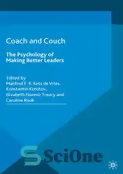 دانلود کتاب Coach and Couch: The Psychology of Making Better Leaders - مربی و نیمکت: روانشناسی ایجاد رهبران بهتر - سای وان | SciOne