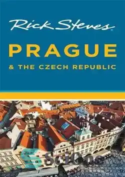 دانلود کتاب Rick Steves Prague & the Czech Republic - ریک استیو پراگ و جمهوری چک - سای وان | SciOne