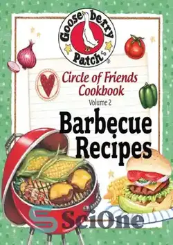 دانلود کتاب Circle of Friends Cookbook 25 Barbecue Recipes - کتاب آشپزی حلقه دوستان 25 دستور پخت کباب - سای وان | SciOne