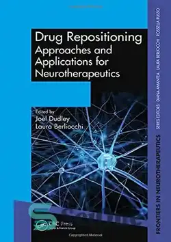 دانلود کتاب Drug repositioning : approaches and applications for neurotherapeutics - جابجایی دارو: رویکردها و کاربردها برای نوروتراپی - سای وان | SciOne