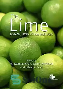 دانلود کتاب The lime : botany, production and uses - آهک: گیاه شناسی، تولید و کاربرد - سای وان | SciOne