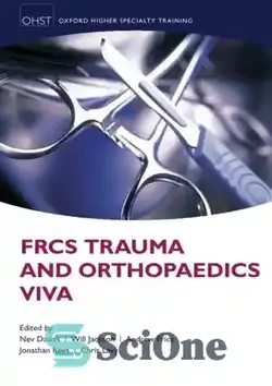 دانلود کتاب FRCS trauma and orthopaedics viva - تروما FRCS و ارتوپدی زنده - سای وان | SciOne