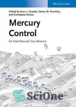 دانلود کتاب Mercury Control: for Coal-Derived Gas Streams - کنترل جیوه: برای جریان های گازی مشتق از زغال سنگ - سای وان | SciOne