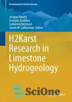دانلود کتاب H2Karst Research in Limestone Hydrogeology - تحقیقات H2Karst در هیدروژئولوژی سنگ آهک - سای وان | SciOne