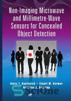 دانلود کتاب Non-Imaging Microwave and Millimetre-Wave Sensors for Concealed Object Detection - سنسورهای مایکروویو غیر تصویربرداری و موج میلی متری برای تشخیص اشیاء پنهان - سای وان | SciOne