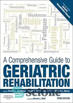 دانلود کتاب A comprehensive guide to geriatric rehabilitation - راهنمای جامع توانبخشی سالمندان - سای وان | SciOne