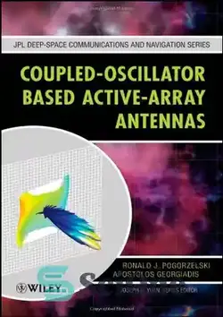 دانلود کتاب Coupled-Oscillator Based Active-Array Antennas - آنتن های آرایه فعال مبتنی بر نوسانگر جفت شده - سای وان | SciOne