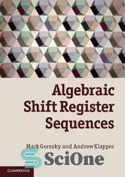 دانلود کتاب Algebraic Shift Register Sequences - توالی ثبت جابجایی جبری - سای وان | SciOne