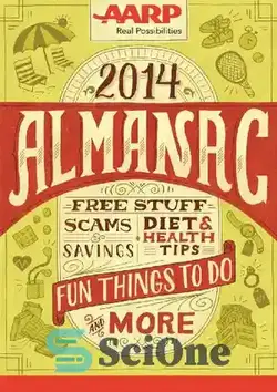 دانلود کتاب AARP's 2014 Almanac - سالنامه AARP 2014 - سای وان | SciOne