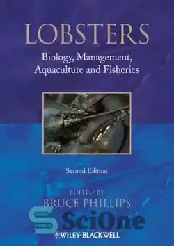 دانلود کتاب Lobsters: Biology, Management, Aquaculture & Fisheries - خرچنگ دریایی: زیست شناسی، مدیریت، آبزی پروری و شیلات - سای وان | SciOne