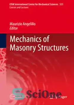 دانلود کتاب Mechanics of Masonry Structures - مکانیک سازه های بنایی - سای وان | SciOne