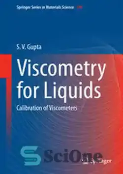 دانلود کتاب Viscometry for Liquids: Calibration of Viscometers - ویسکومتری برای مایعات: کالیبراسیون ویسکومترها - سای وان | SciOne