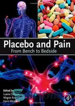 دانلود کتاب Placebo and Pain. From Bench to Bedside - دارونما و درد از نیمکت تا کنار تخت - سای وان | SciOne