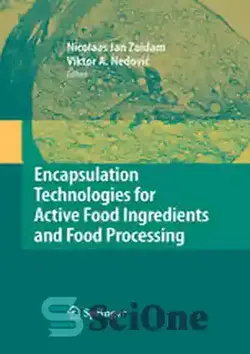 دانلود کتاب Encapsulation Technologies for Active Food Ingredients and Food Processing - فن‌آوری‌های کپسوله‌سازی برای مواد فعال مواد غذایی و پردازش مواد غذایی - سای وان | SciOne