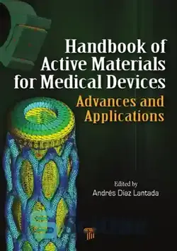 دانلود کتاب Handbook of Active Materials for Medical Devices : Advances and Applications - کتابچه راهنمای مواد فعال برای دستگاه های پزشکی: پیشرفت ها و کاربردها - سای وان | SciOne
