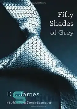دانلود کتاب Fifty Shades of Grey: Book One of the Fifty Shades Trilogy - پنجاه سایه خاکستری: کتاب اول از سه گانه پنجاه سایه - سای وان | SciOne