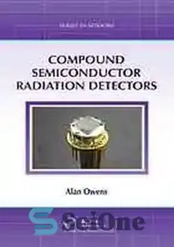 دانلود کتاب Compound Semiconductor Radiation Detectors - ردیاب های تابش نیمه هادی مرکب - سای وان | SciOne