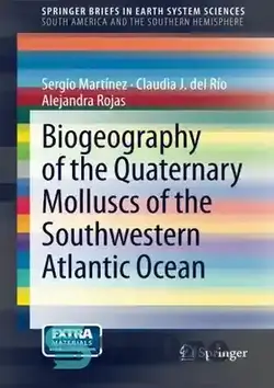 دانلود کتاب Biogeography of the Quaternary Molluscs of the Southwestern Atlantic Ocean - جغرافیای زیستی نرم تنان کواترنر جنوب غربی اقیانوس اطلس - سای وان | SciOne
