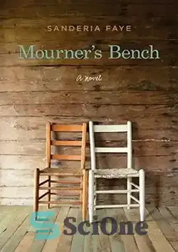 دانلود کتاب Mourner's Bench - نیمکت عزاداران