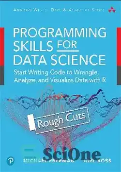 دانلود کتاب Data Science Foundations Tools and Techniques: Core Skills for Quantitative Analysis with R and Git - ابزارها و تکنیک های مبانی علم داده: مهارت های اصلی برای تجزیه و تحلیل کمی با R و Git