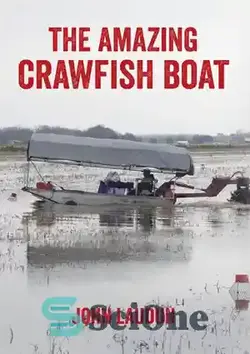 دانلود کتاب The Amazing Crawfish Boat - قایق خرچنگ شگفت انگیز