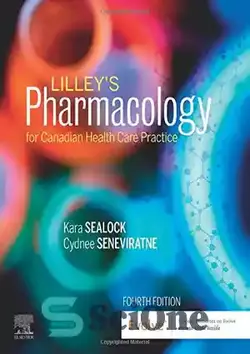 بهترین قیمت خرید دانلود کتاب Lilley's Pharmacology for Canadian Health Care  Practice - فارماکولوژی لیلی برای مراقبت های بهداشتی کانادایی