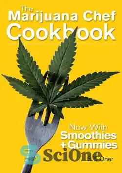 دانلود کتاب The Marijuana Chef Cookbook - کتاب آشپزی سرآشپز ماری جوانا